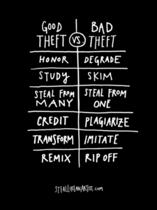 Página de Steal Like an Artist. Un buen ladrón de ideas vs un mal ladrón de ideas. Derechos: Austin Kleon.