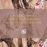 Viento de primavera de Alaíde Foppa