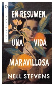 En resumen, una vida maravillosa de Nell Stevens